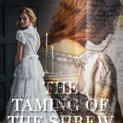 The Taming of the Shrew