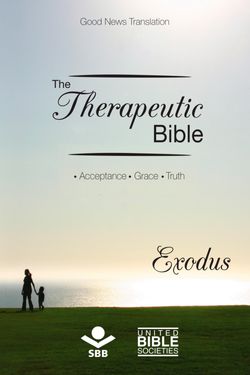 The Therapeutic Bible – Exodus
