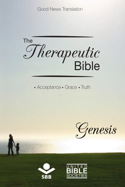 The Therapeutic Bible – Genesis