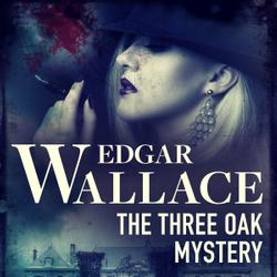 The Three Oak Mystery 