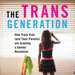 The Trans Generation