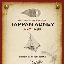 The Travel Journals of Tappan Adney, Vol. 1, 1887-1890