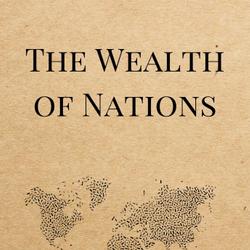 The Wealth of Nations