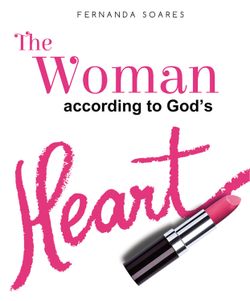 The Woman According to God's Heart