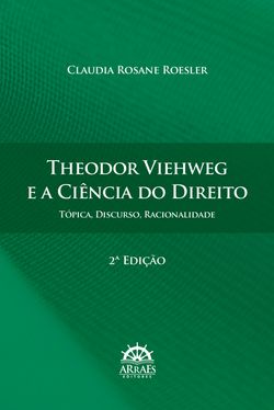 Theodor Viehweg e a Ciência do Direito