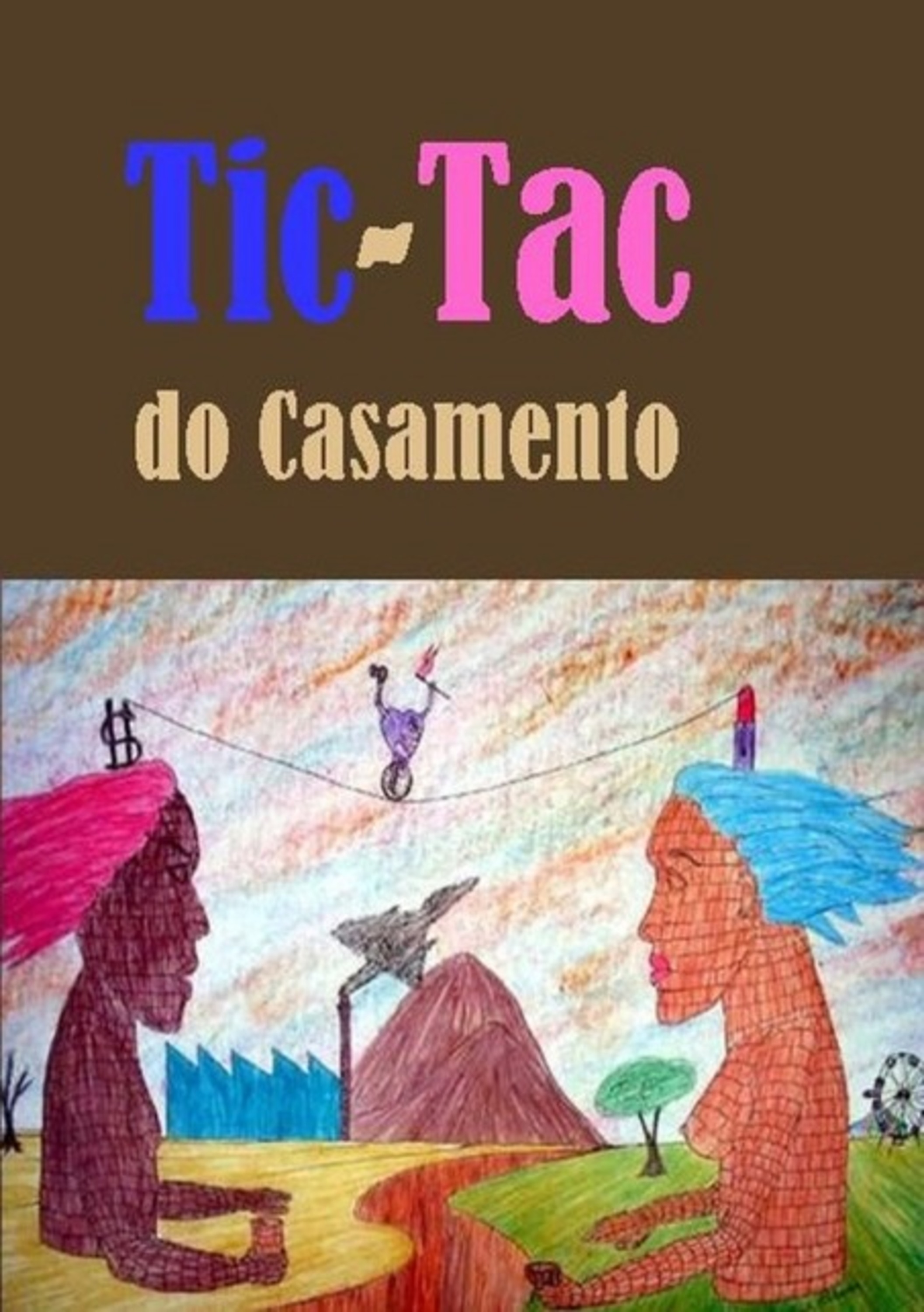 Tic - Tac Do Casamento