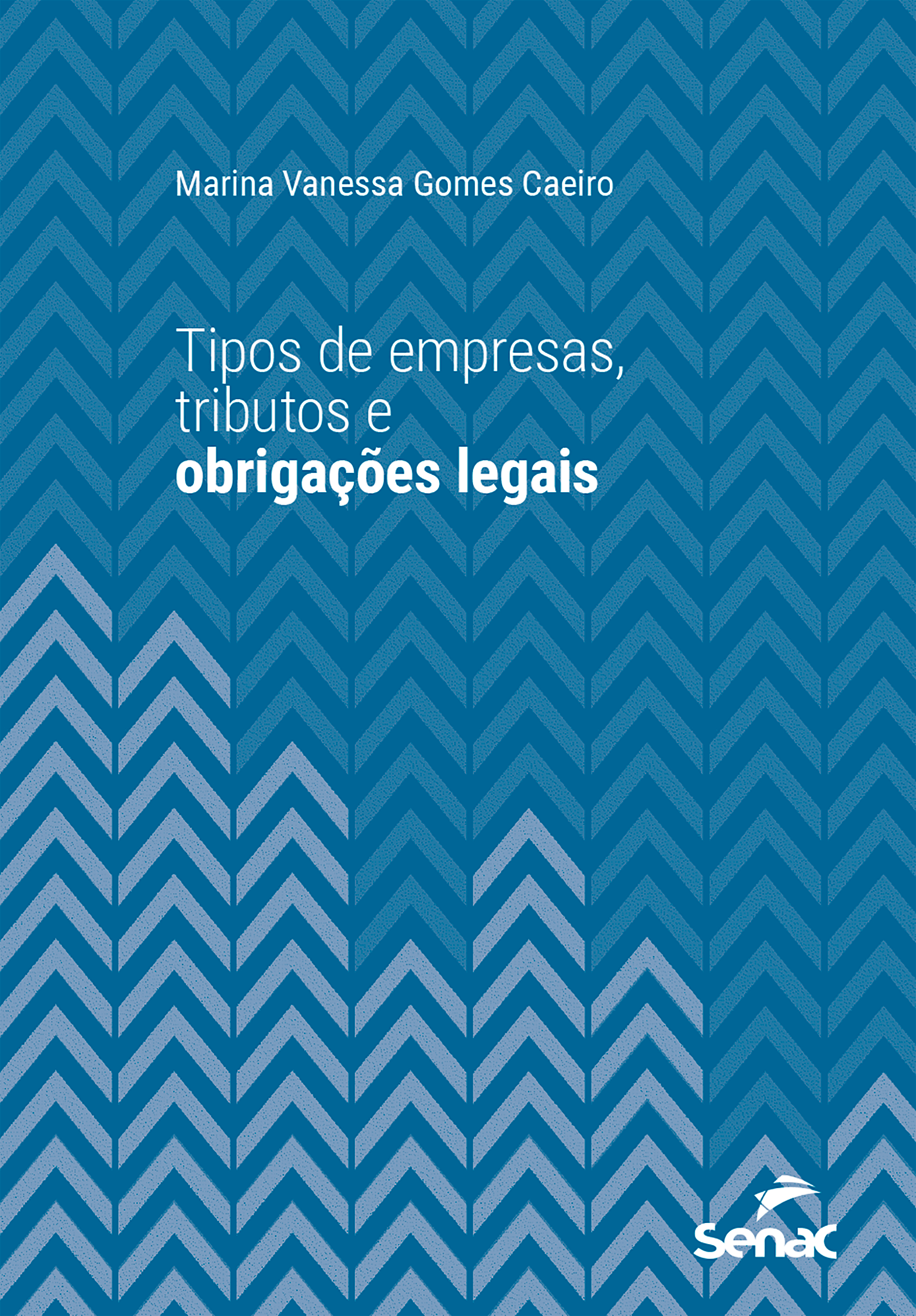 Tipos de empresas, tributos e obrigações legais