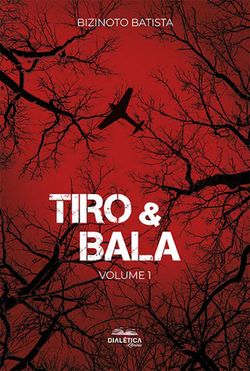 Tiro & Bala
