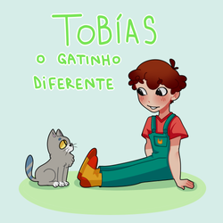 Tobias o gatinho diferente