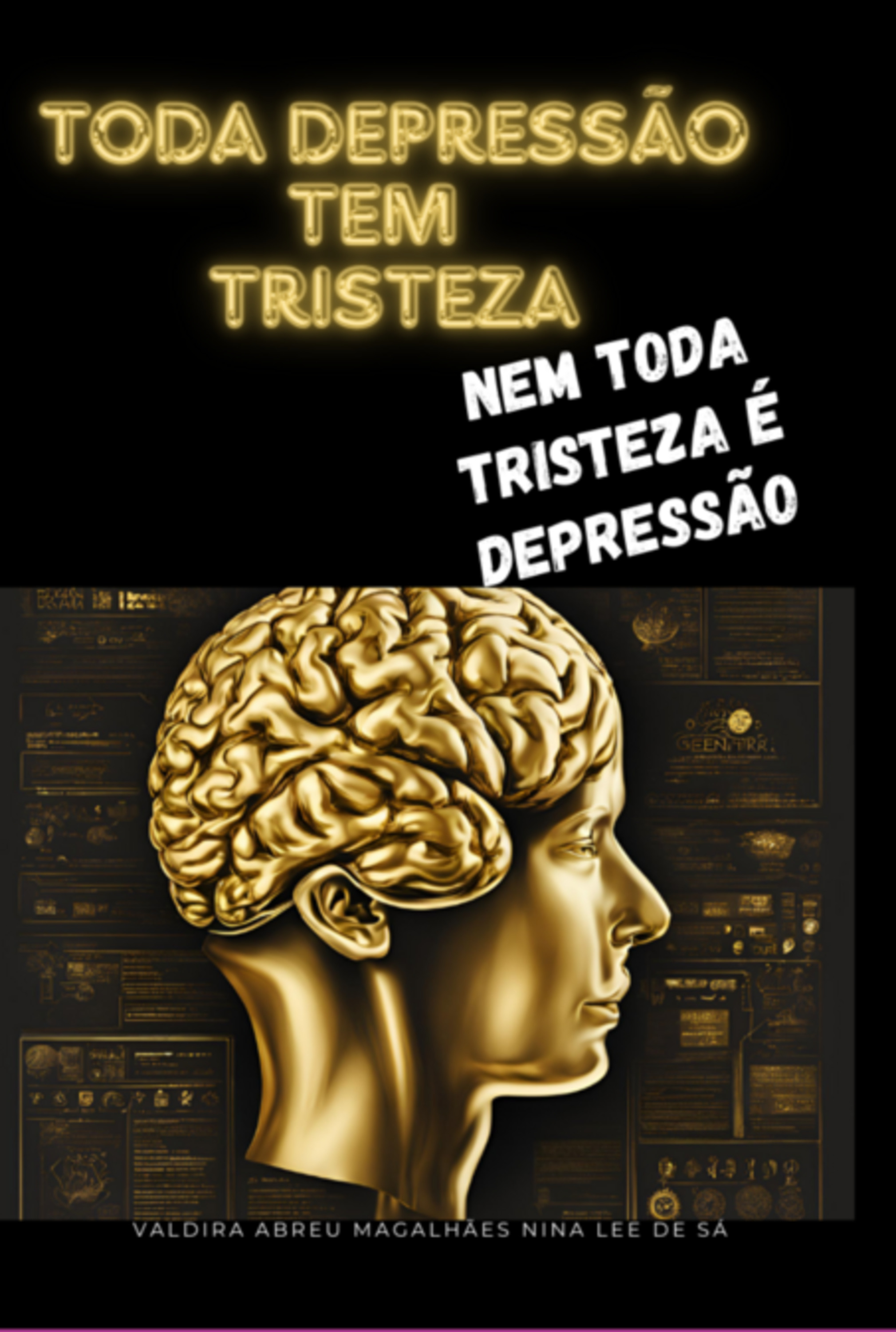 Toda A Depressão Tem Tristeza,