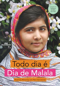 Todo dia é dia de Malala