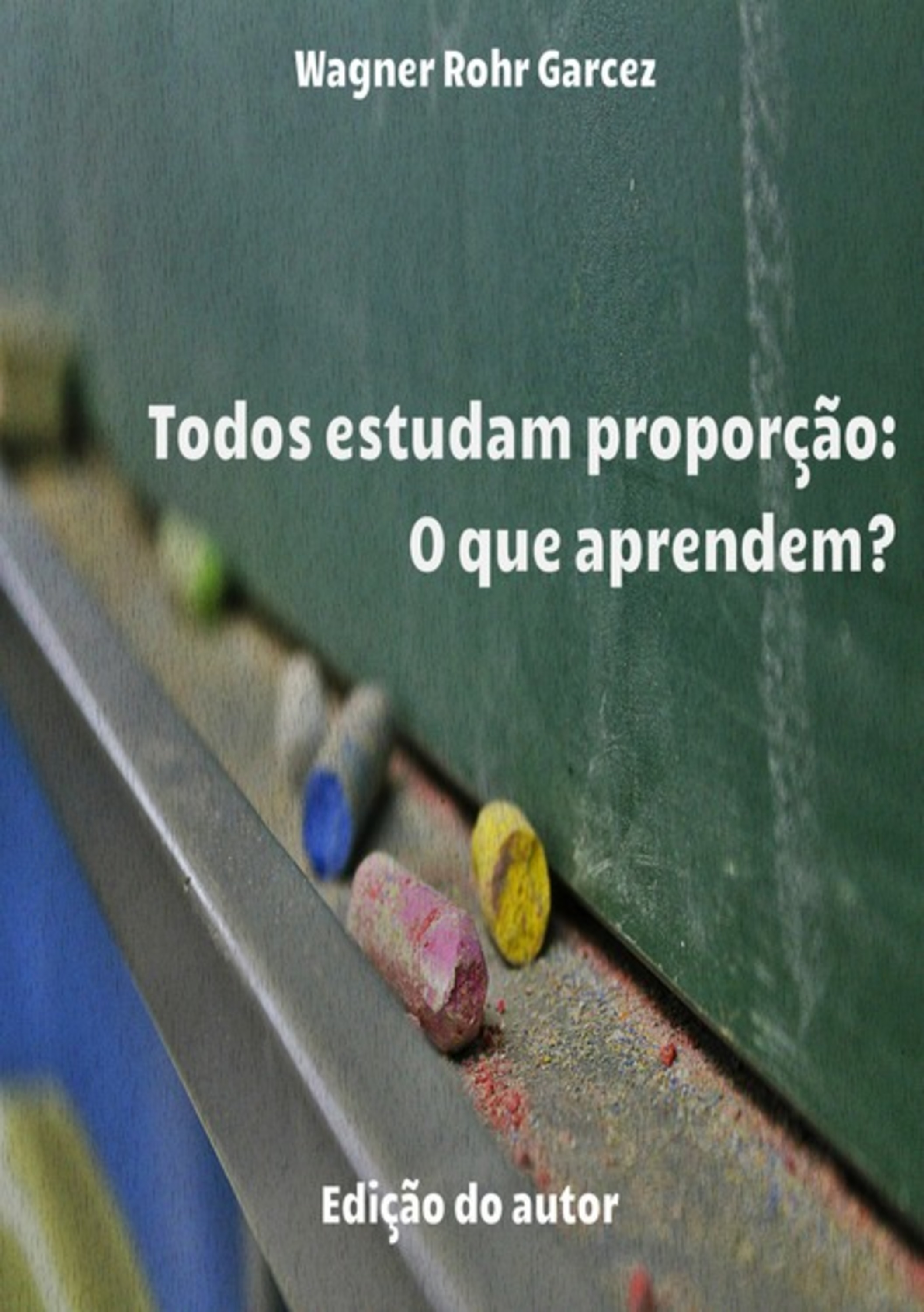 Todos Estudam Proporção: O Que Aprendem?