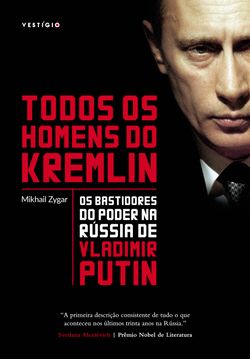 Todos os homens do Kremlin