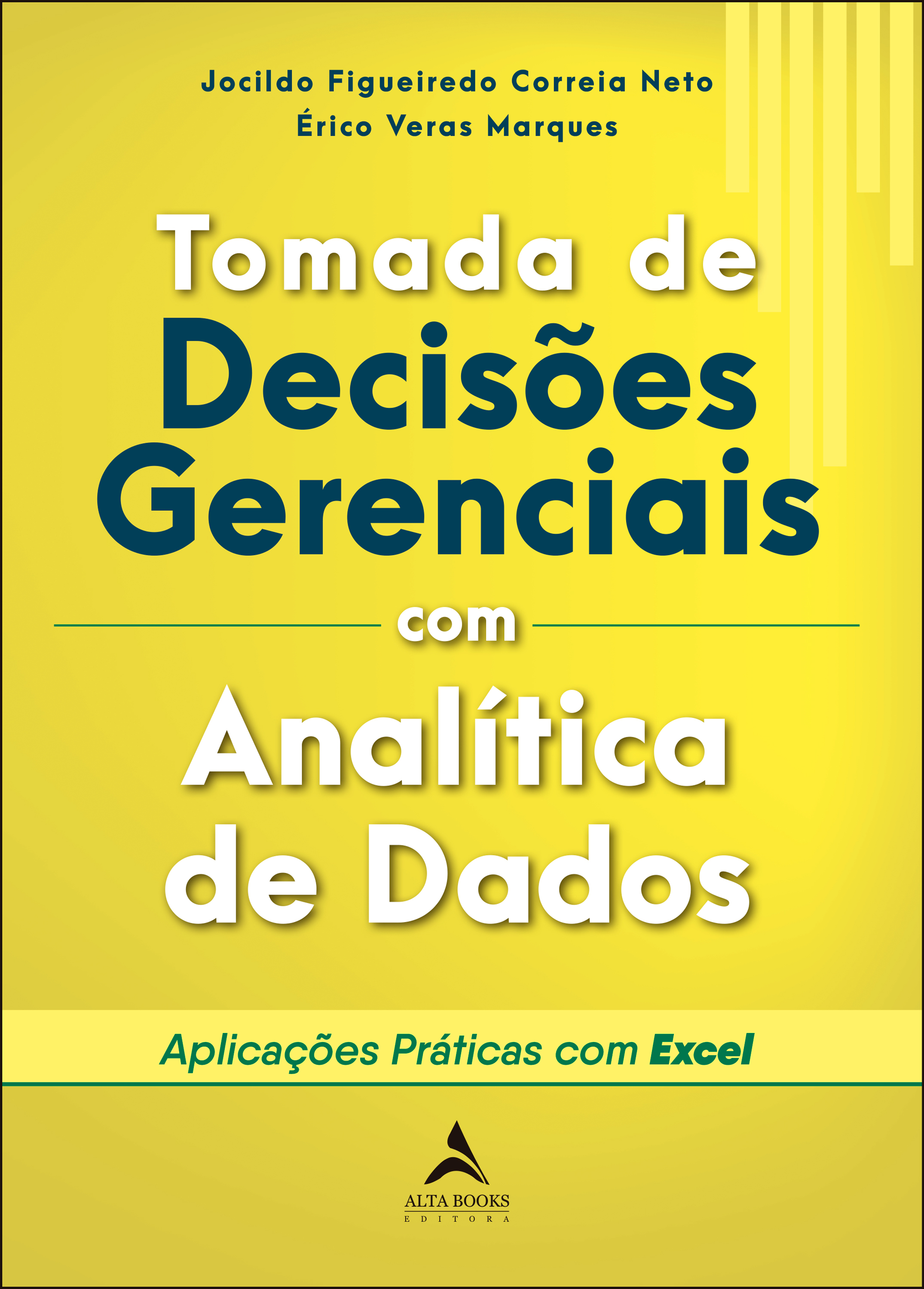 Tomada De Decisões Gerenciais Com Analítica De Dados