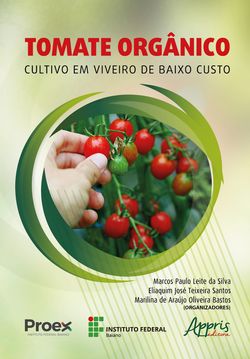 Tomate Orgânico: Cultivo em Viveiro de Baixo Custo