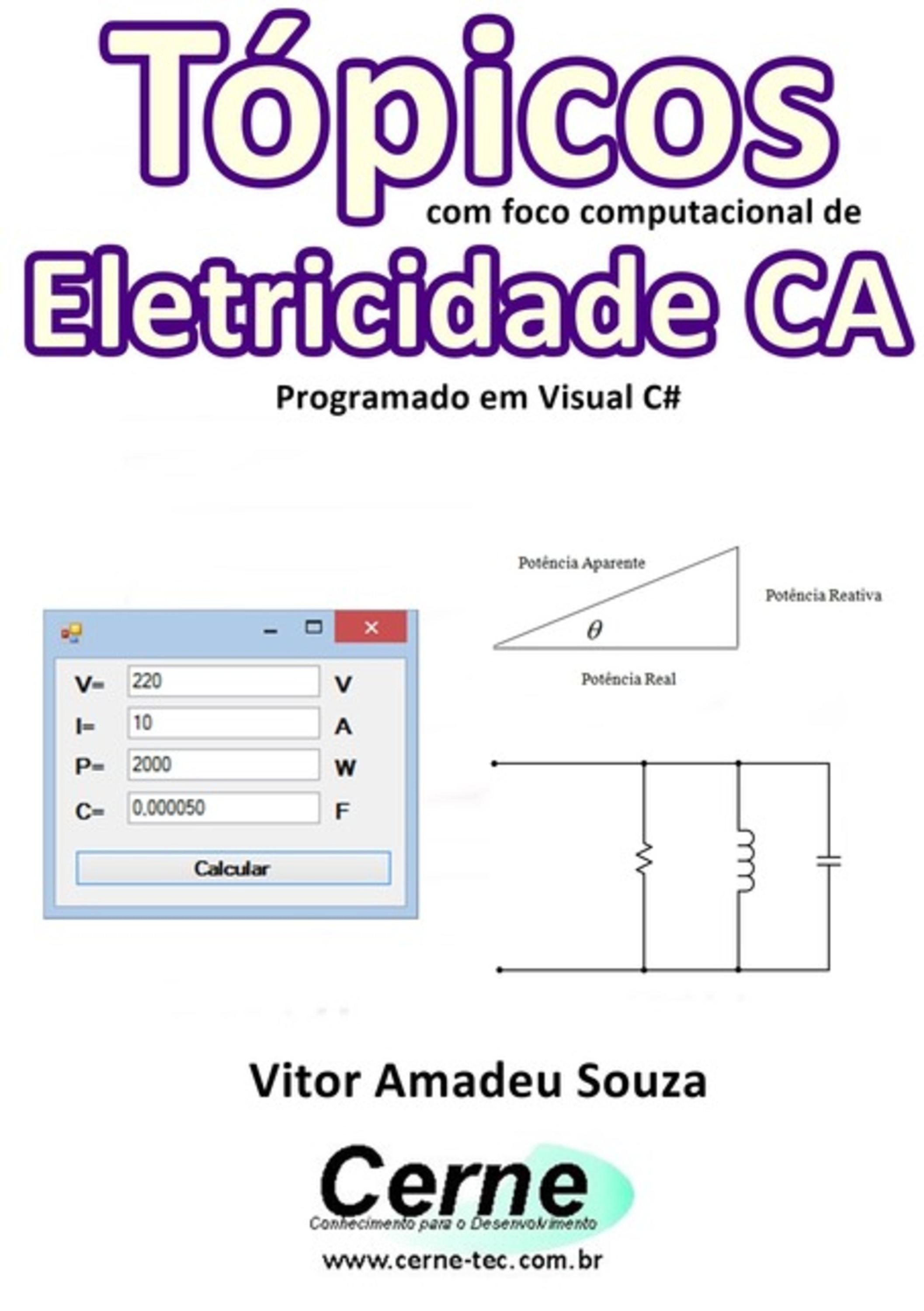 Tópicos Com Foco Computacional De Eletricidade Ca Programado Em Visual C#