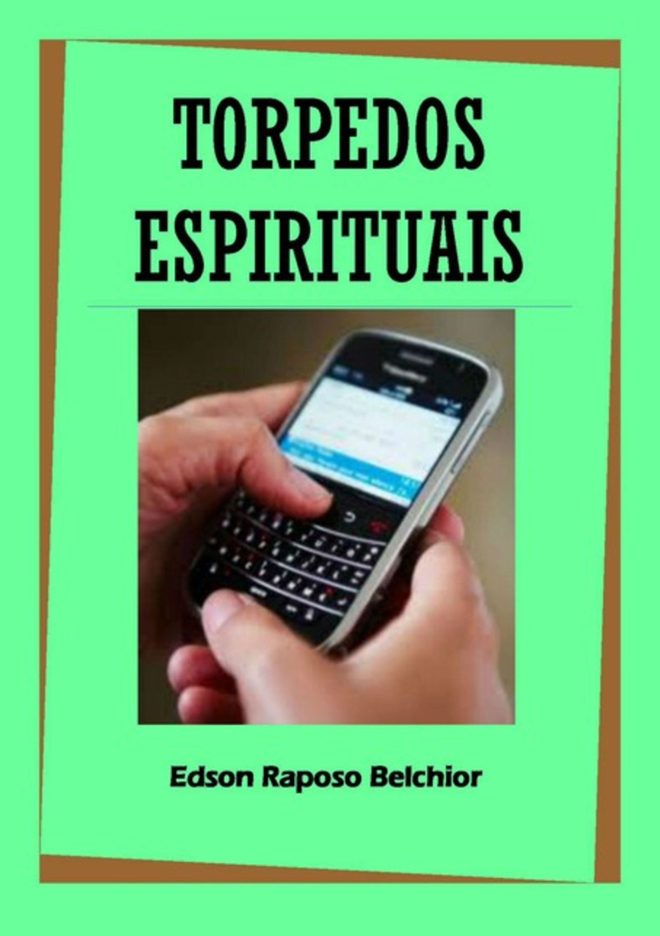 Torpedos Espirituais