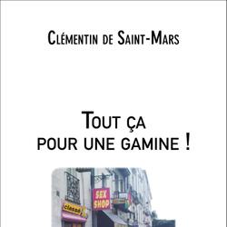 Tout ça pour une gamine !