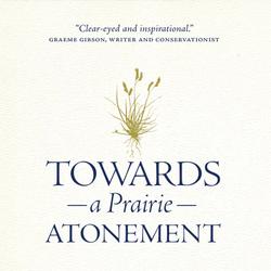 Towards a Prairie Atonement