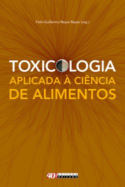 Toxicologia aplicada à ciência de alimentos