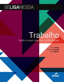 Trabalho: você e suas relações profissionais