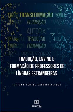 Tradução, Ensino e Formação de Professores de Línguas Estrangeiras