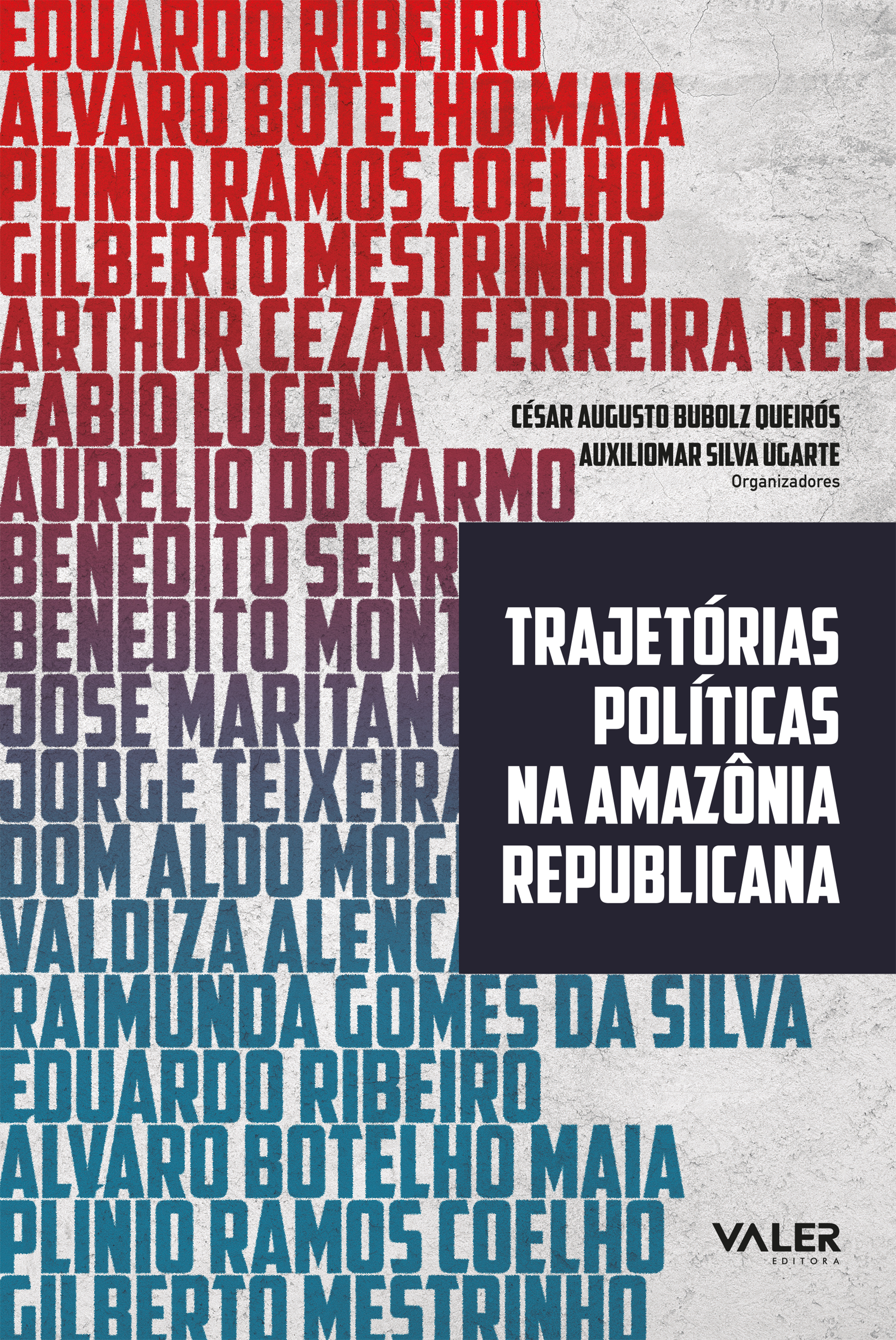 Trajetórias políticas na Amazônia republicana