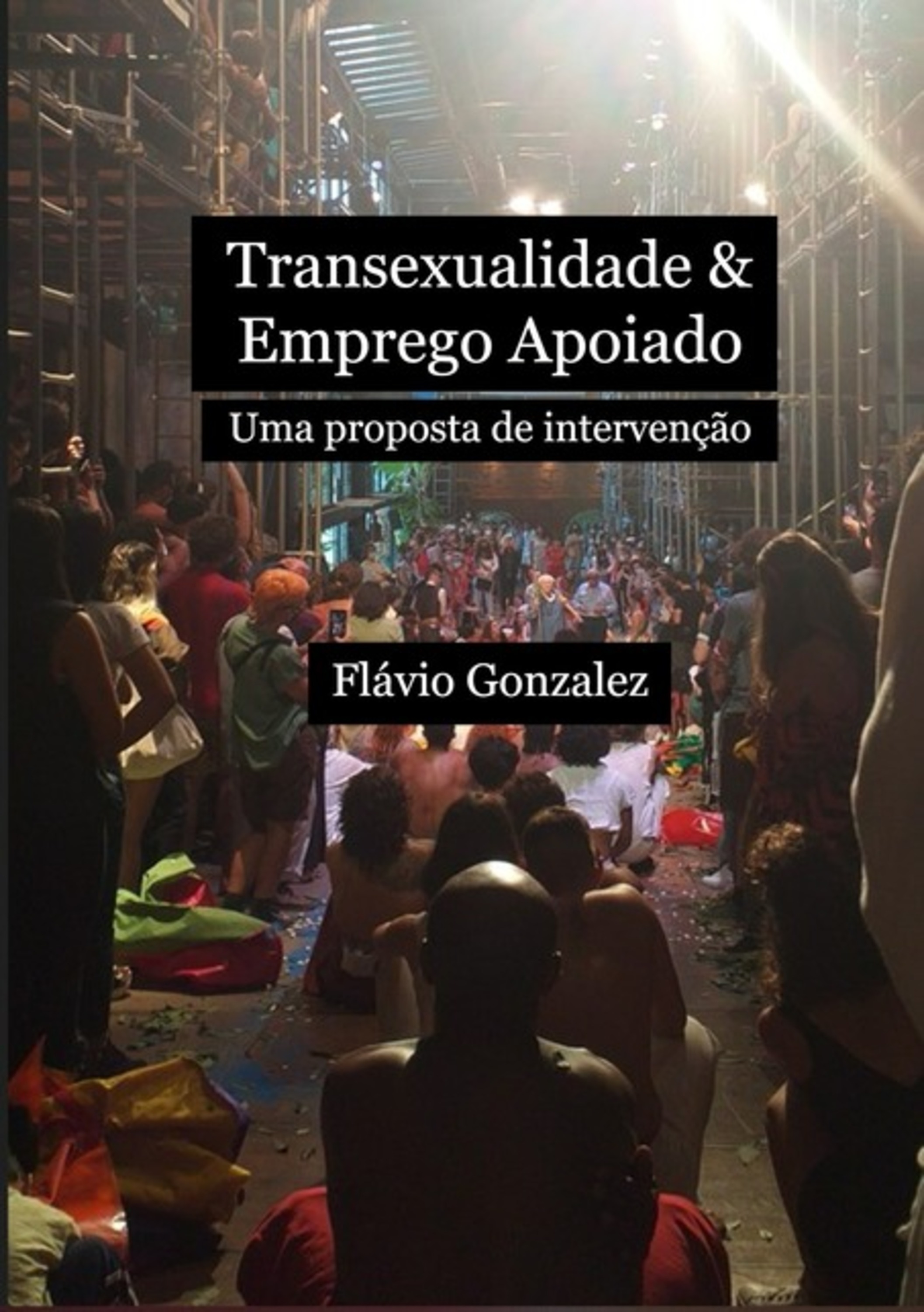 Transexualidade & Emprego Apoiado