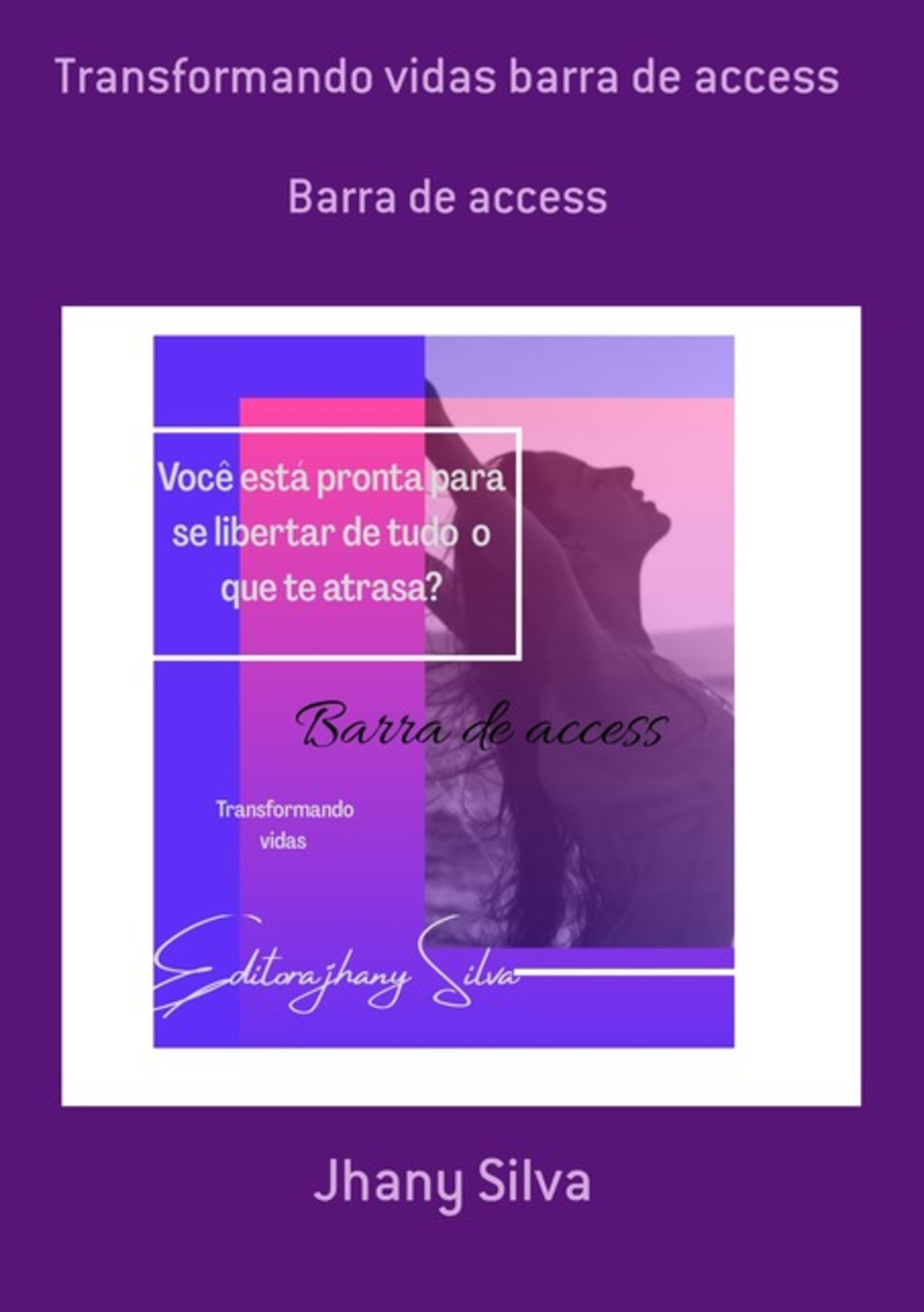 Transformando Vidas Barra De Access