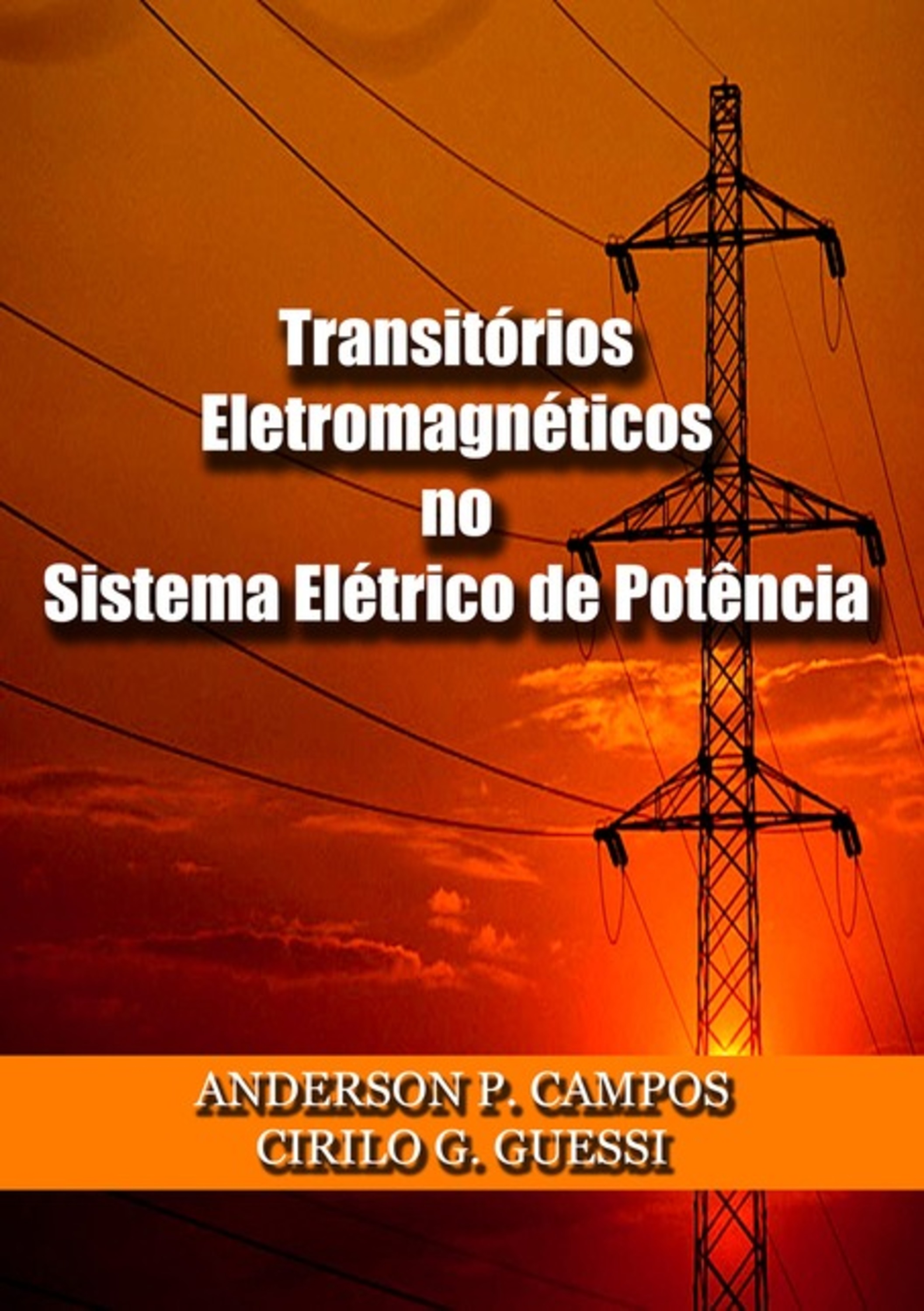 Transitórios Eletromagnéticos No Sistema Elétrico De Potência