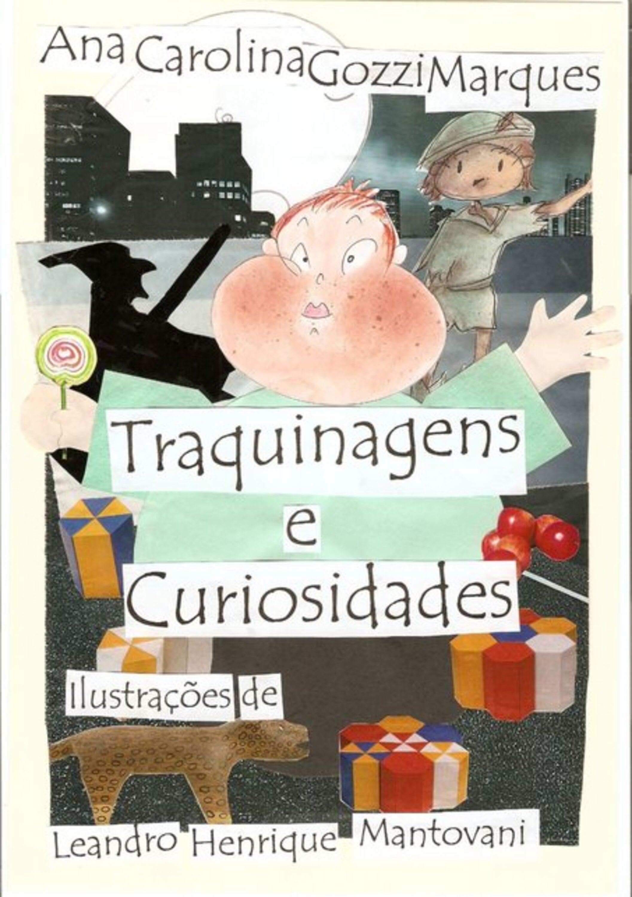 Traquinagens E Curiosidades