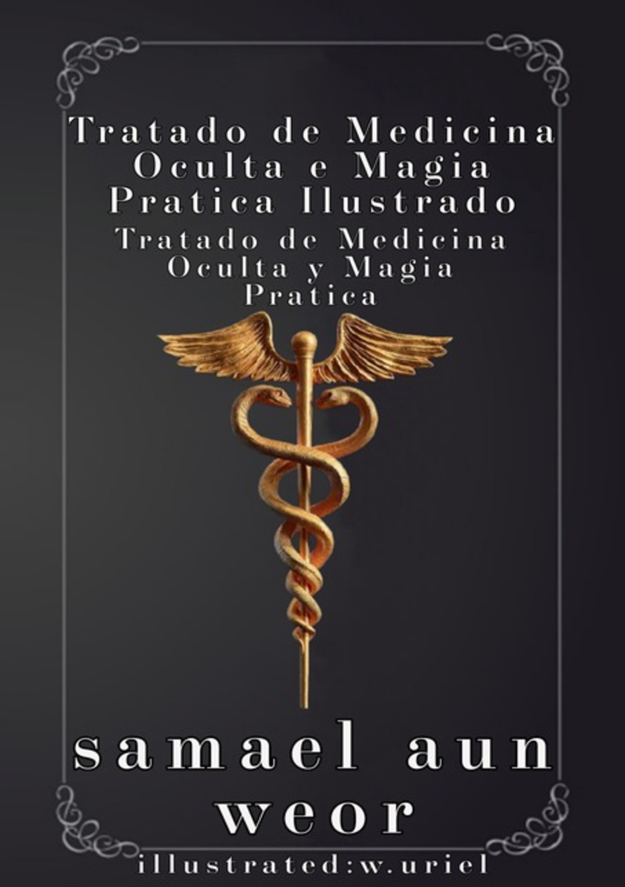 Tratado De Medicina Oculta E Magia Pratica Ilustrado