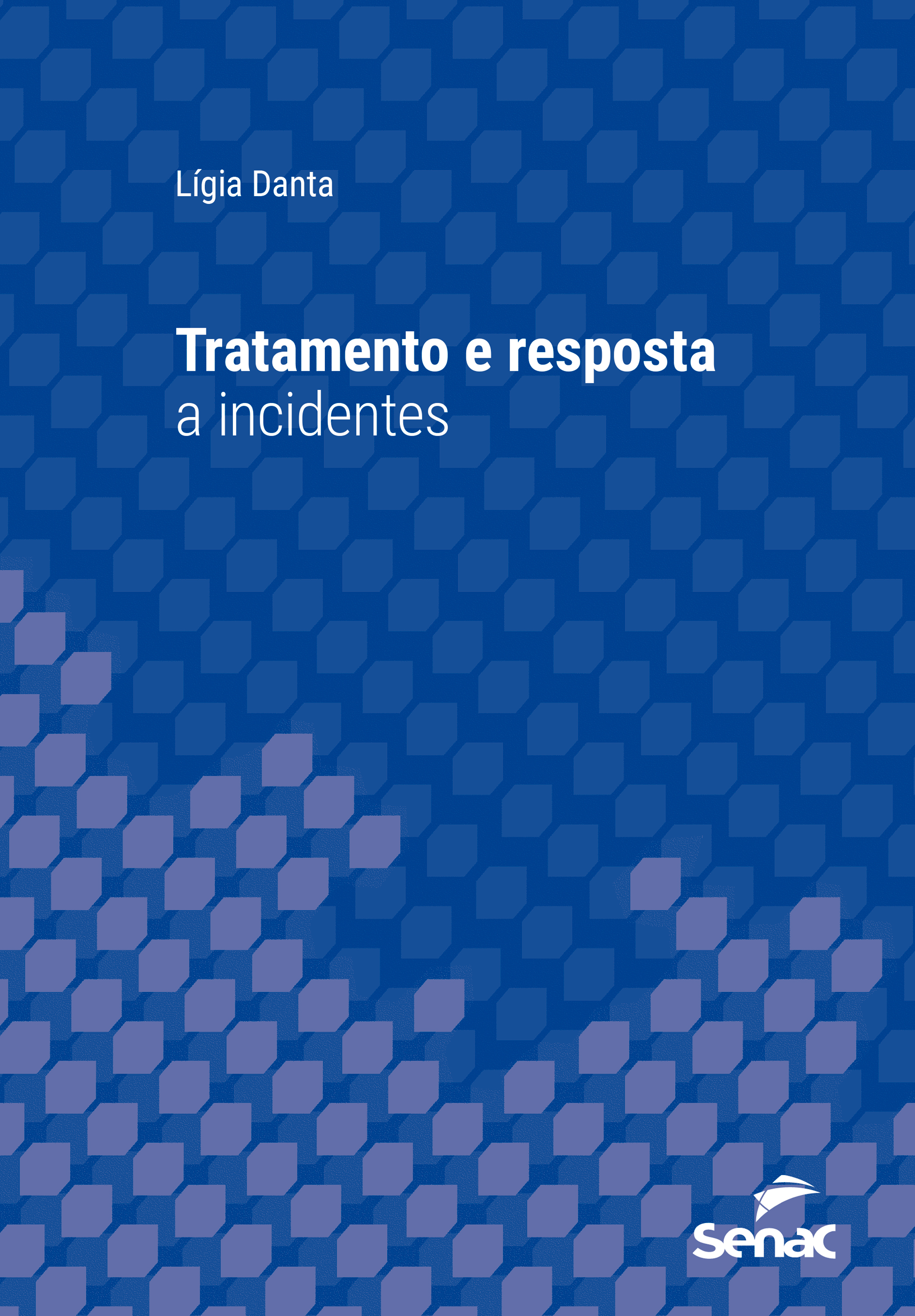 Tratamento e resposta a incidentes