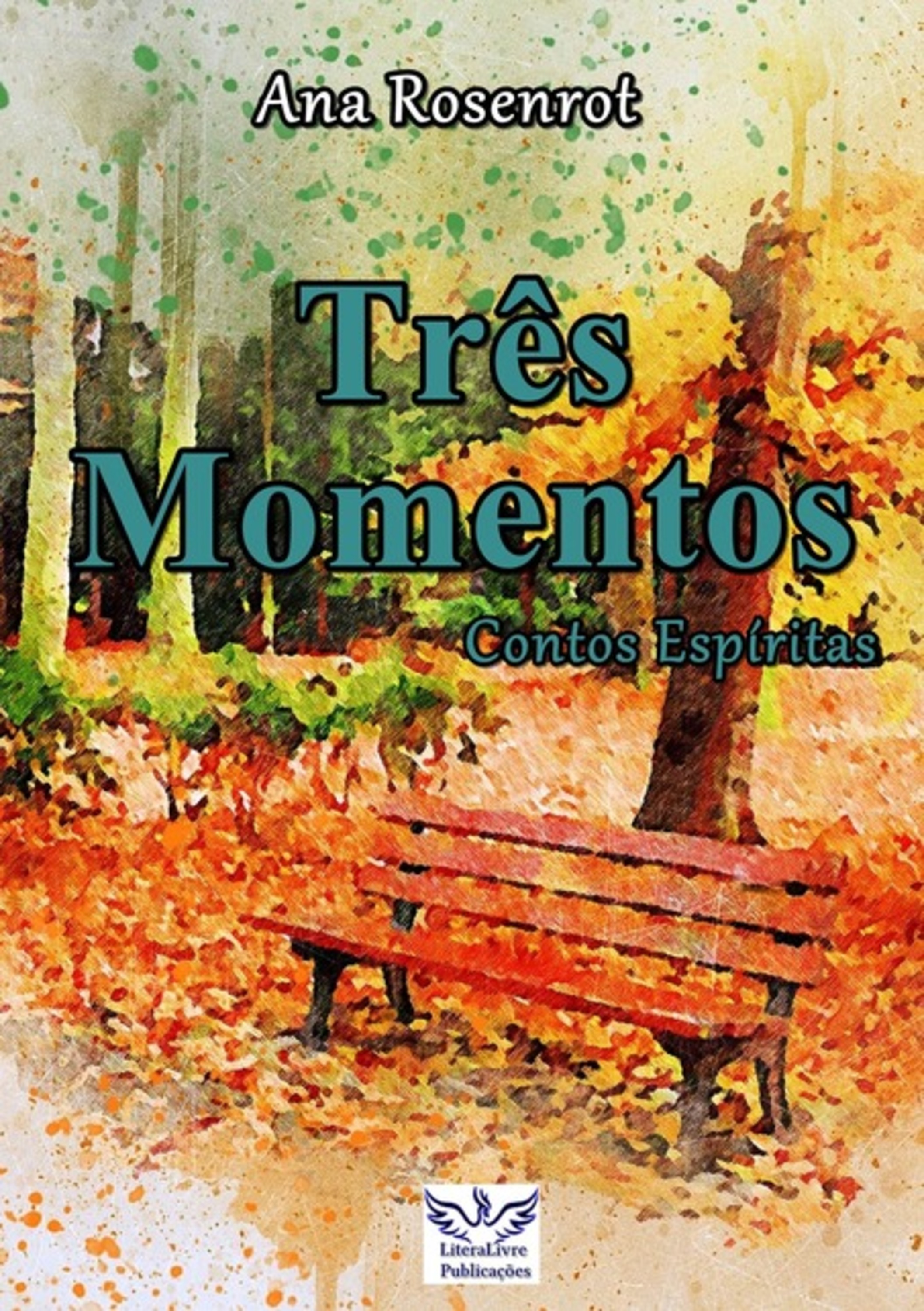 Três Momentos - Contos Espíritas