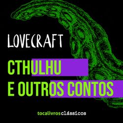 Treze lendas dos Mythos de Cthulhu