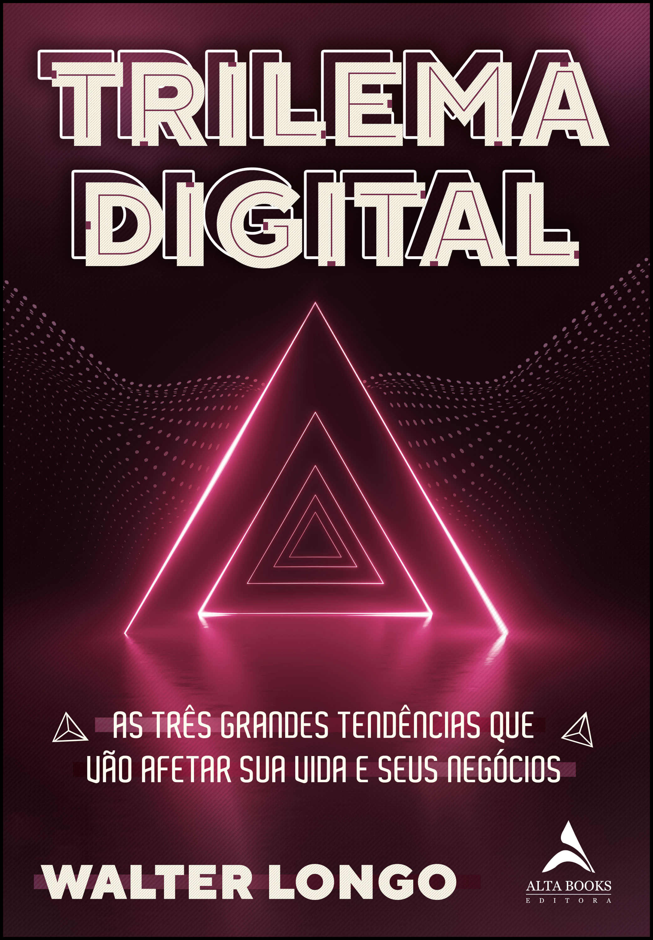 Trilema Digital