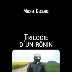 Trilogie d'un rônin