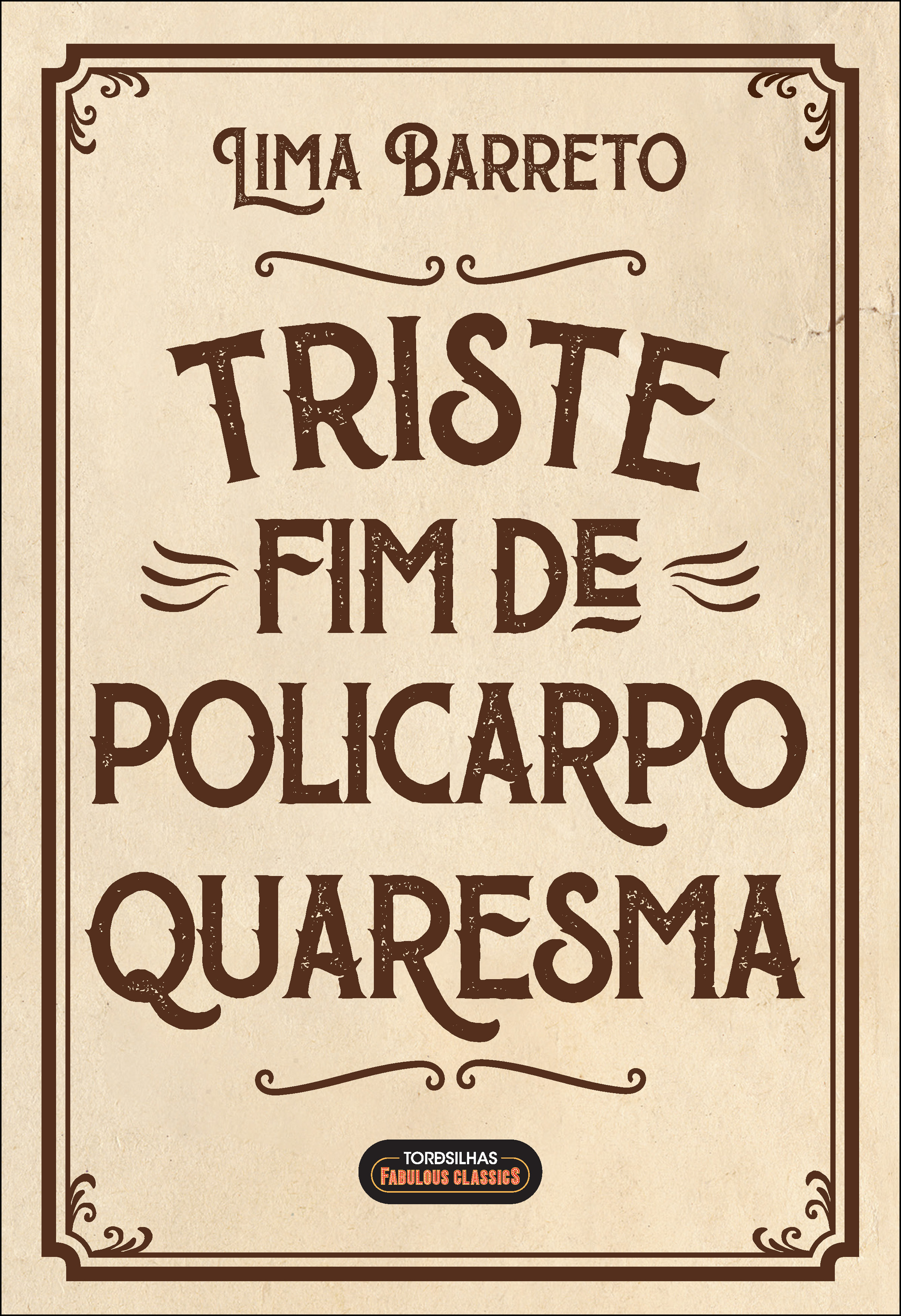 Triste fim de Policarpo Quaresma
