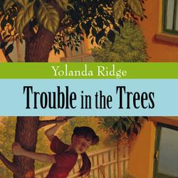 Trouble in the Trees