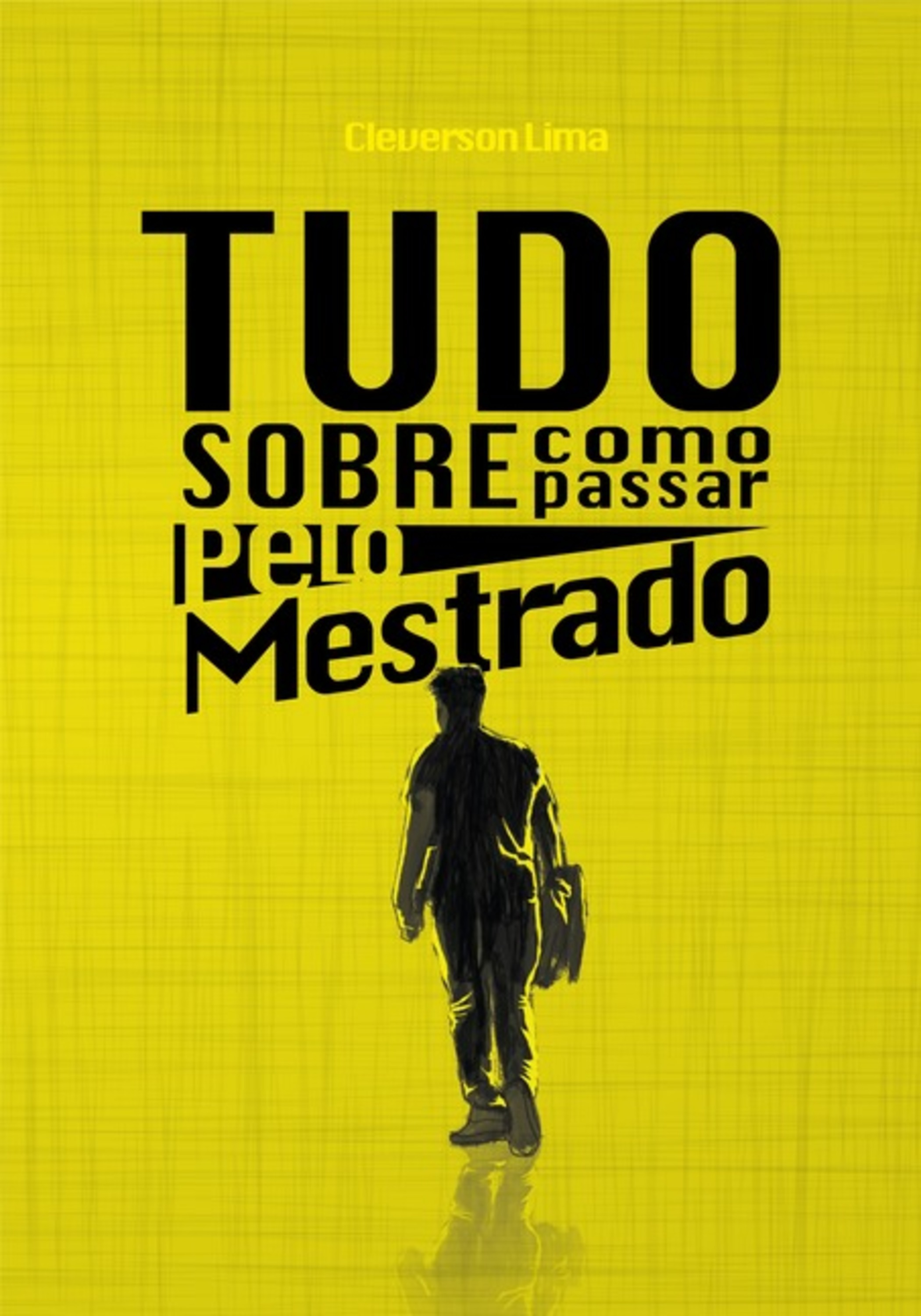 Tudo Como Passar Pelo Mestrado