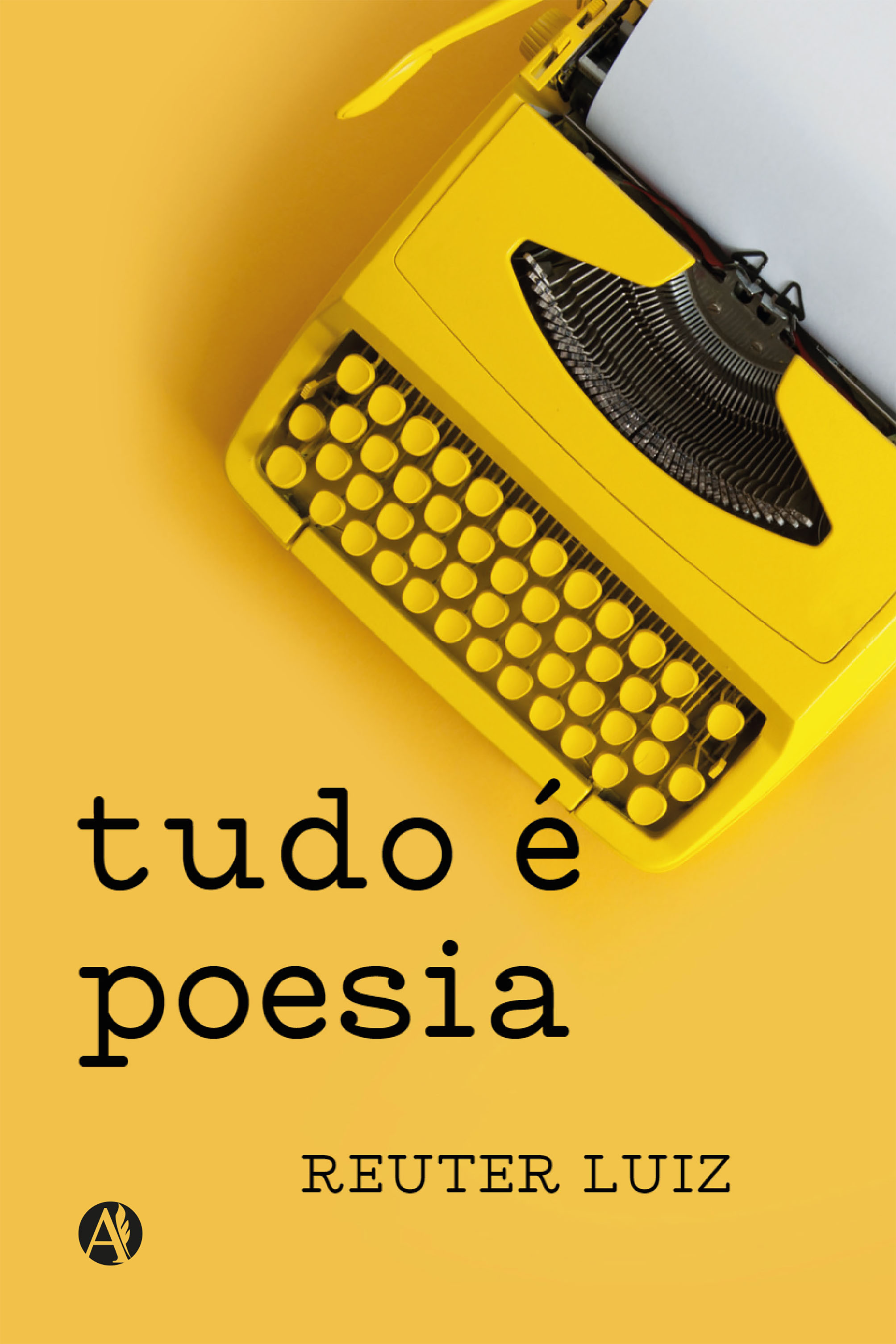 Tudo é poesia