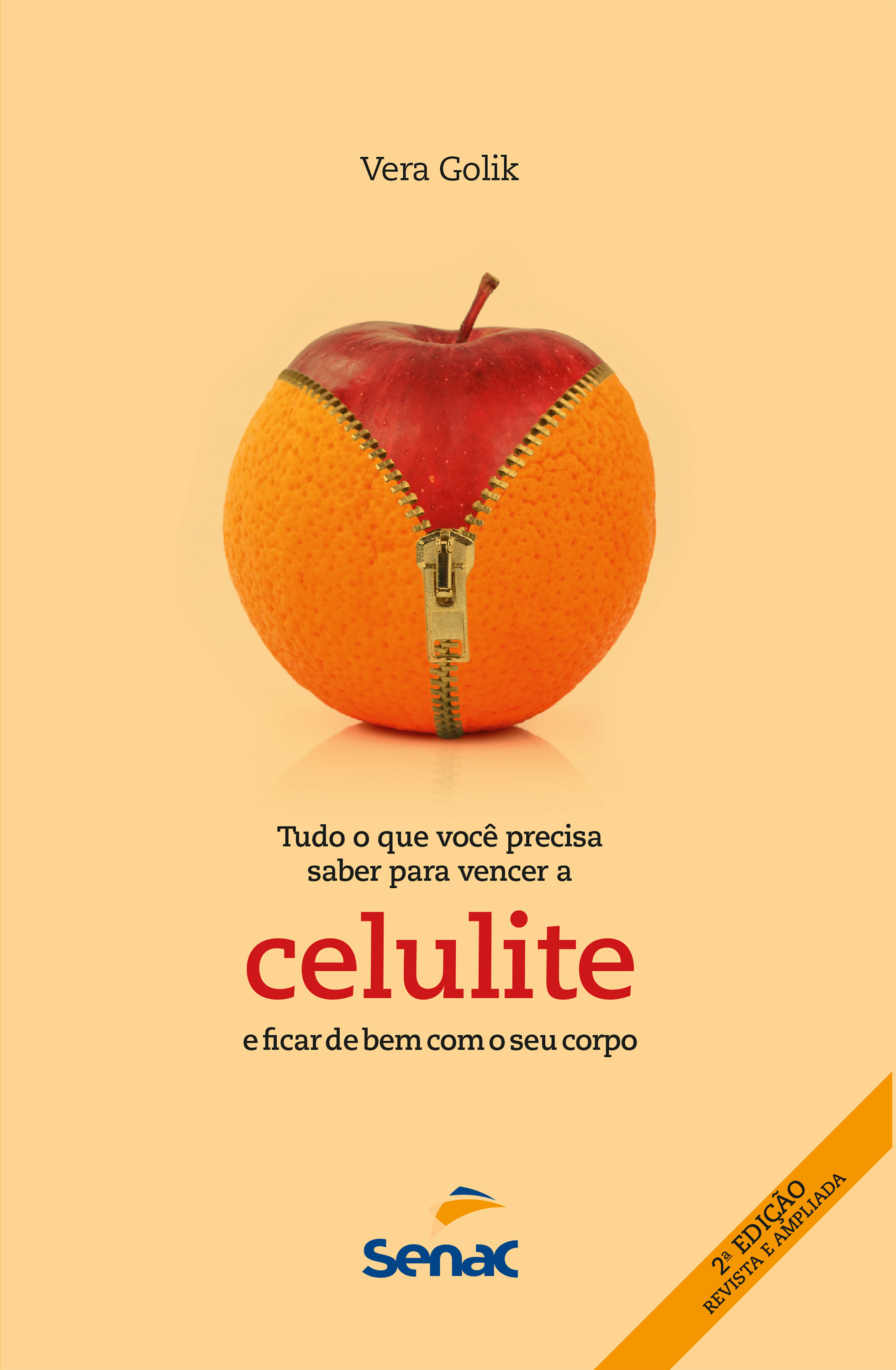 Tudo o que você precisa saber para vencer a celulite e ficar de bem com o seu corpo