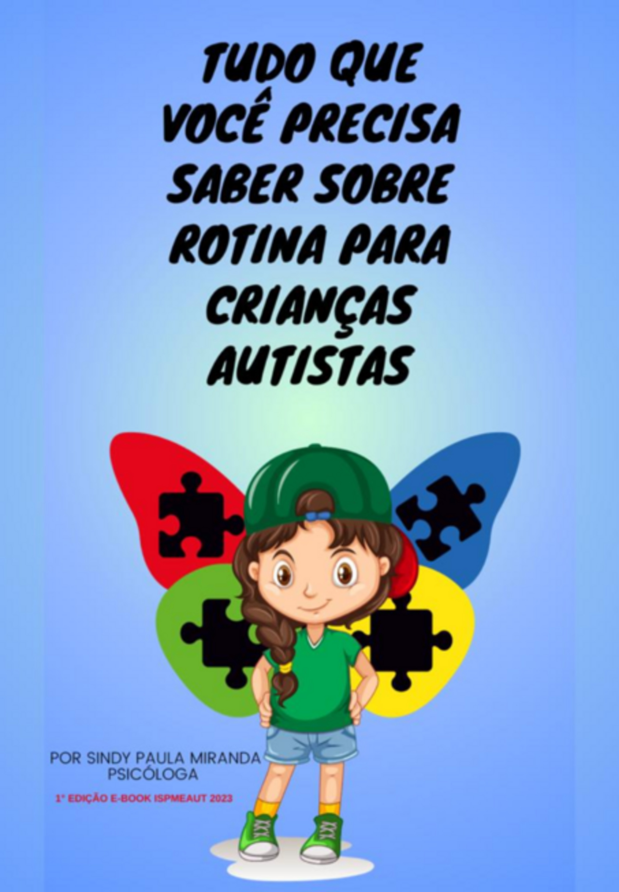 Tudo Que Voçê Precisa Saber Sobre Rotina Para Crianças Autistas