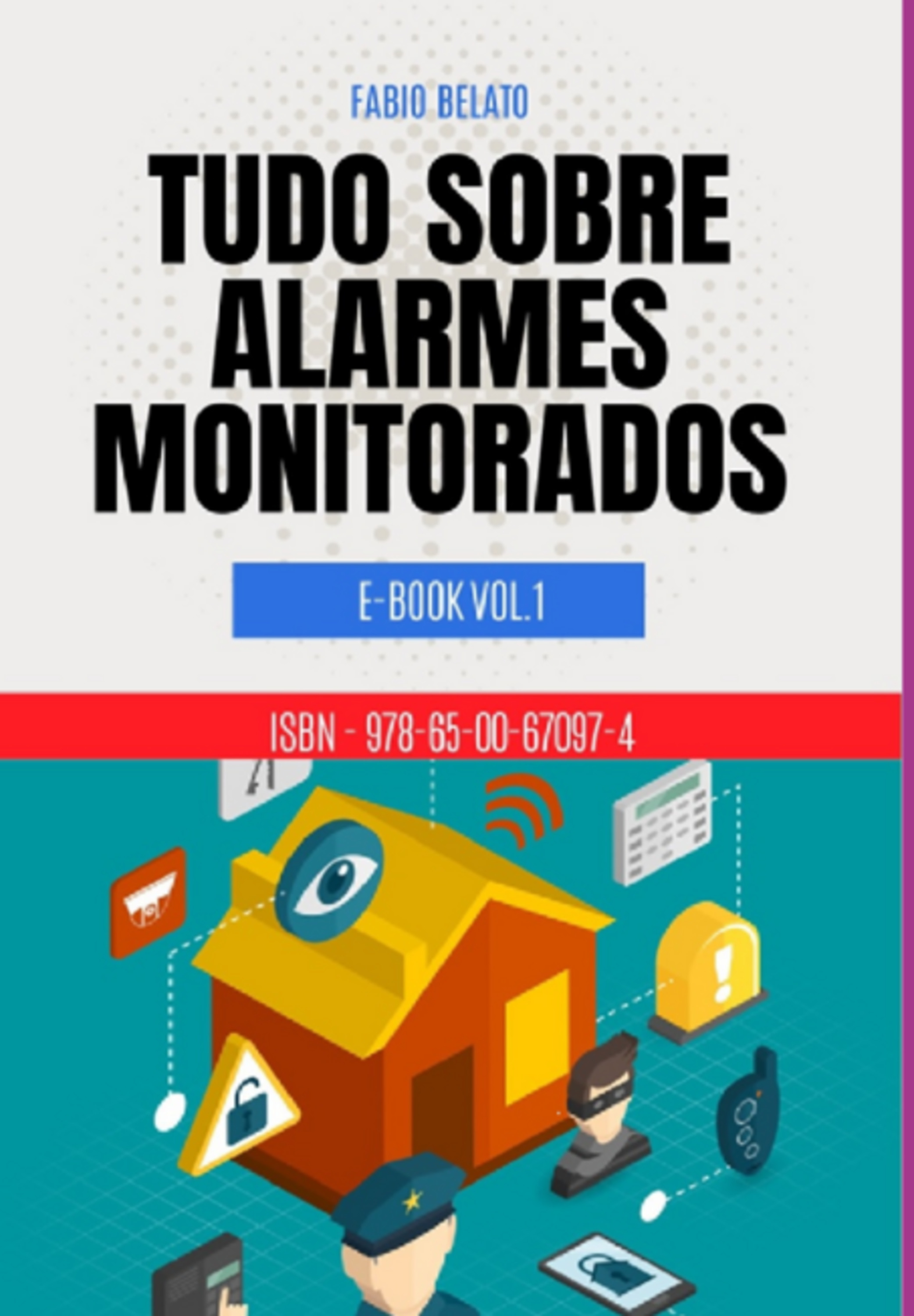 Tudo Sobre Alarmes Monitorados