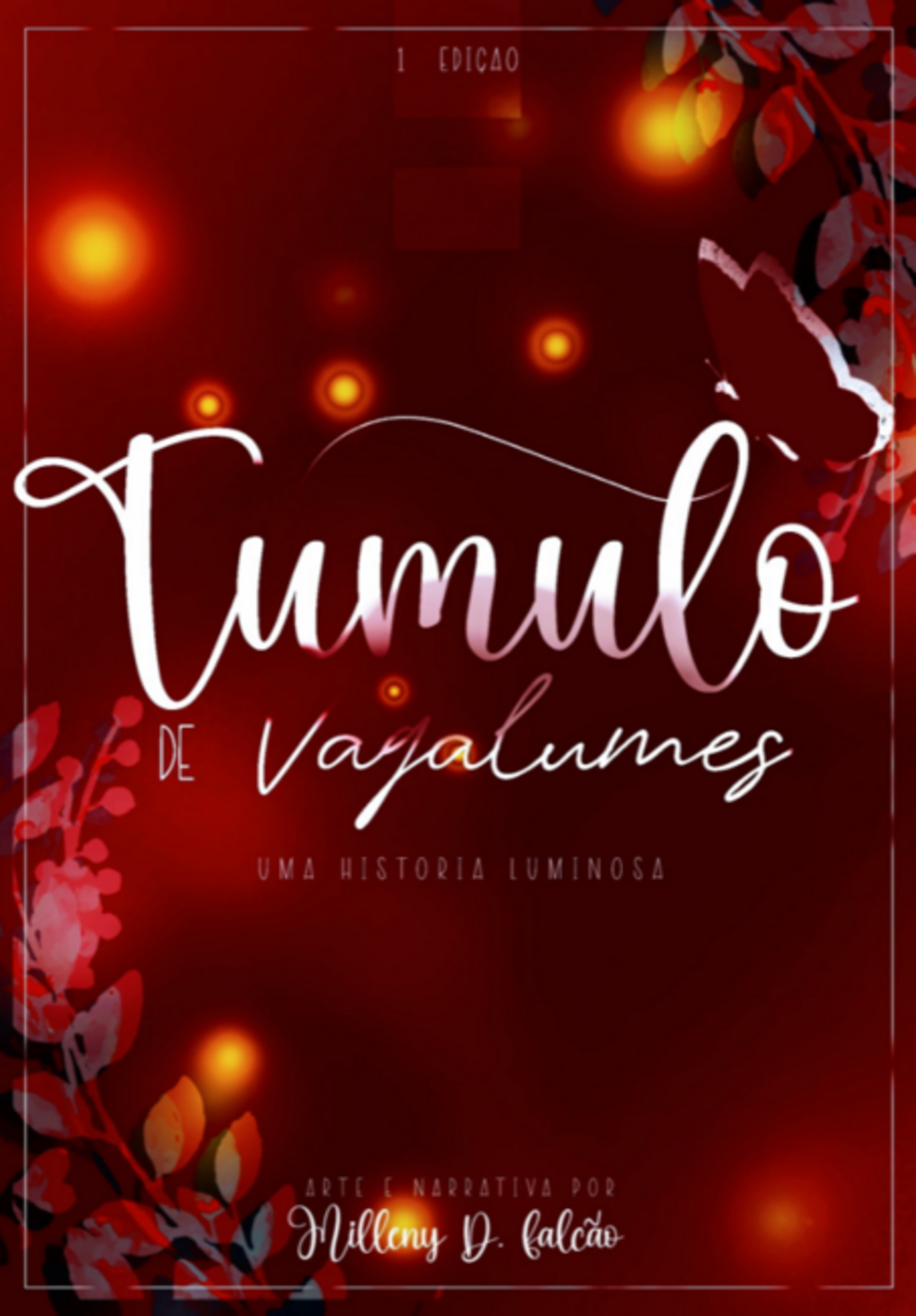 Túmulo De Vagalumes Vers. Vermelho