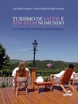 Turismo de saúde e bem-estar no mundo