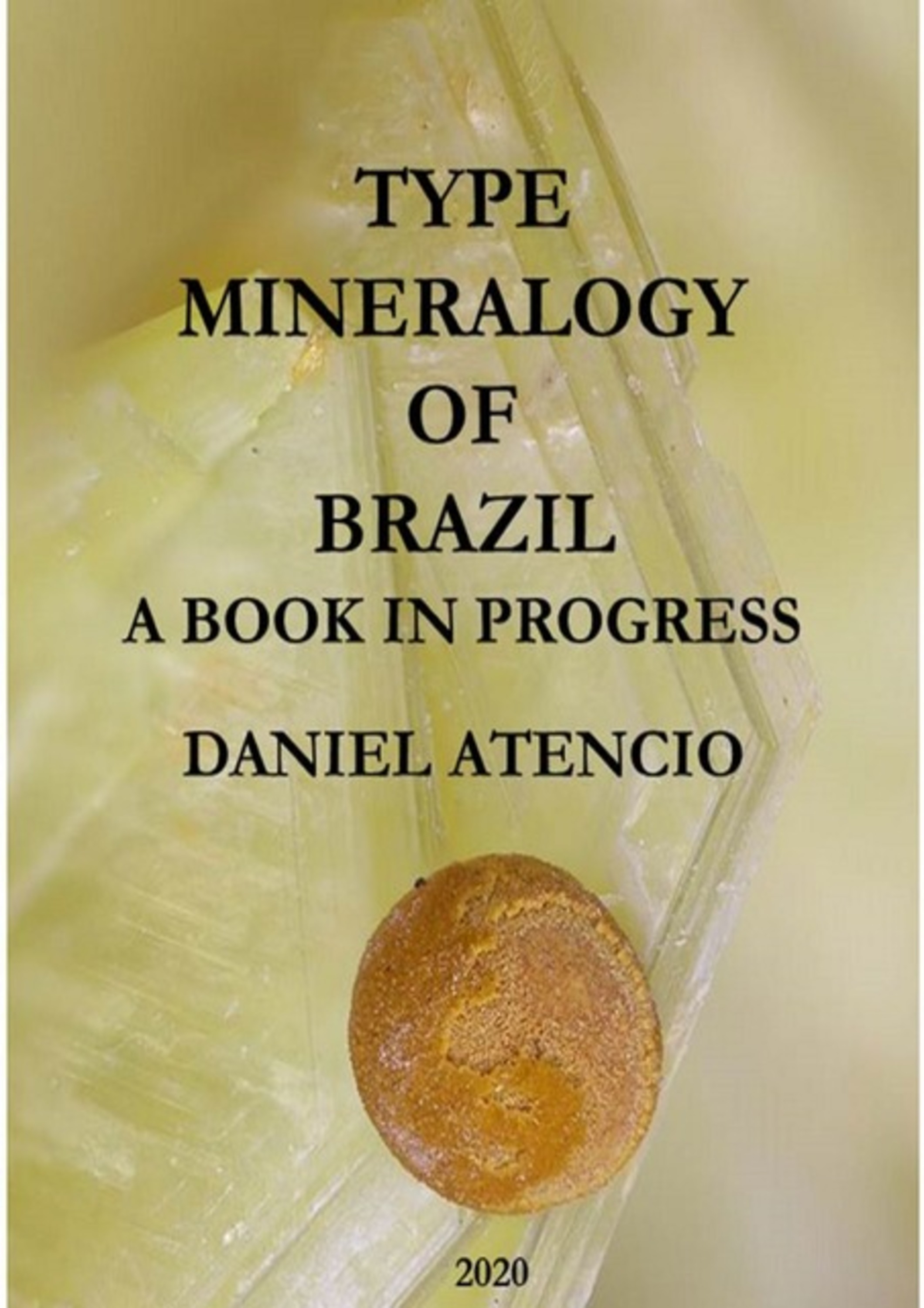 Type Mineralogy Of Brazil