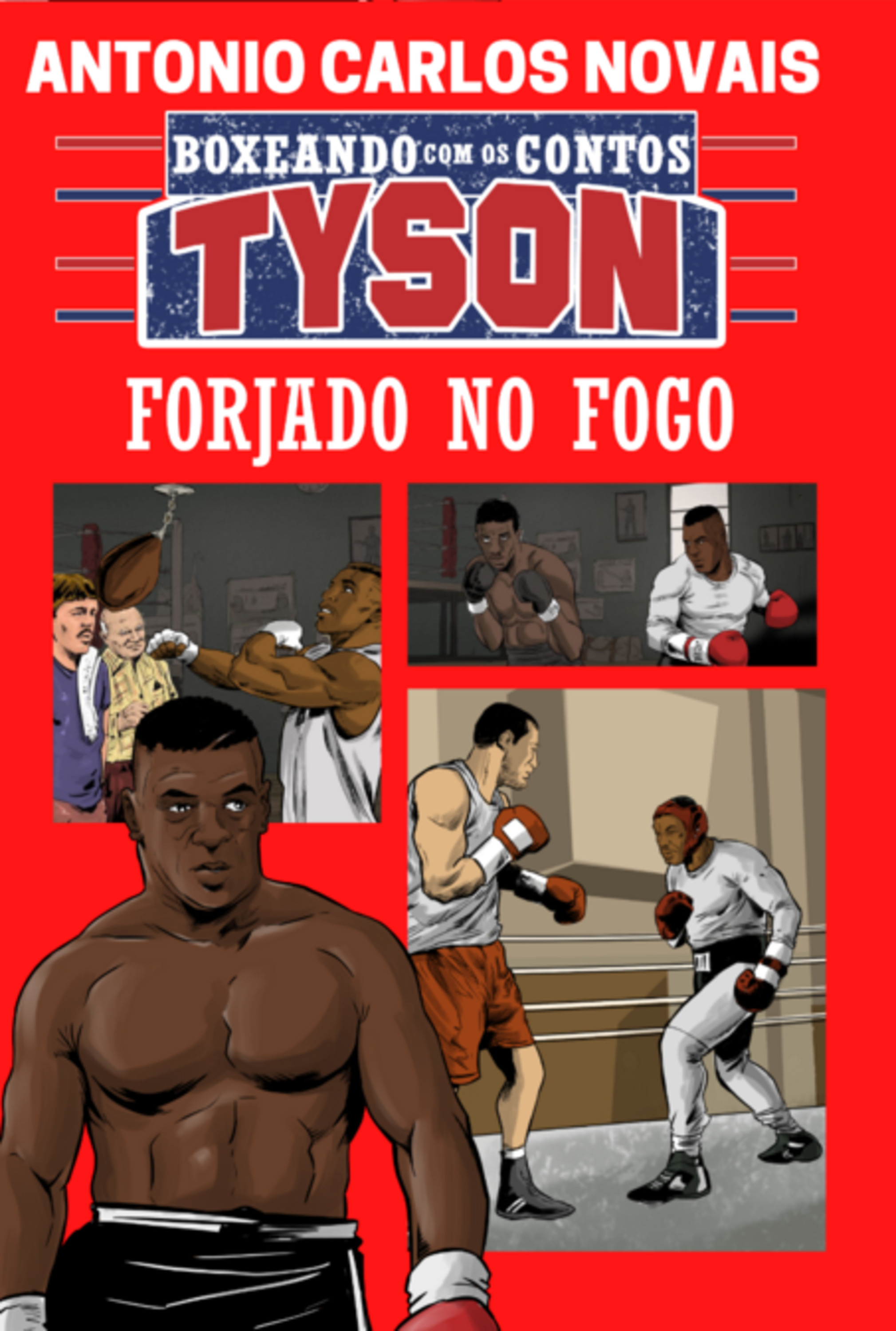 Tyson: Forjado No Fogo