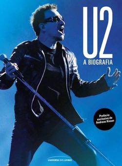 U2 - A Biografia