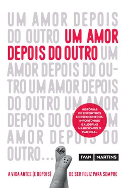 Um amor depois do outro